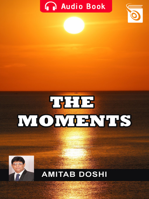 Title details for The Moments by Amitab Doshi - Available